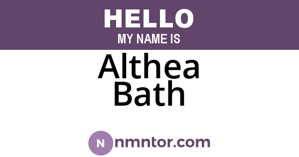 Althea Bath