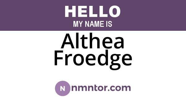 Althea Froedge