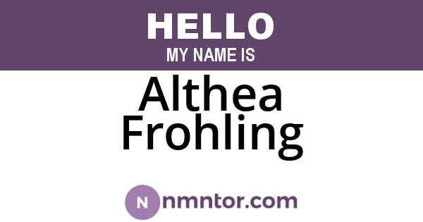 Althea Frohling