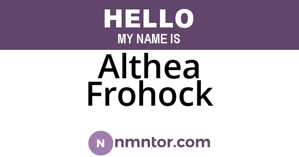 Althea Frohock
