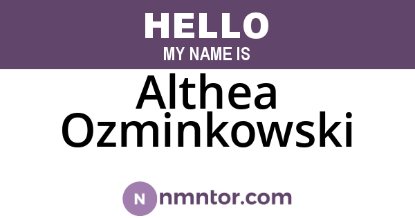 Althea Ozminkowski