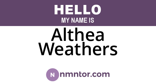Althea Weathers