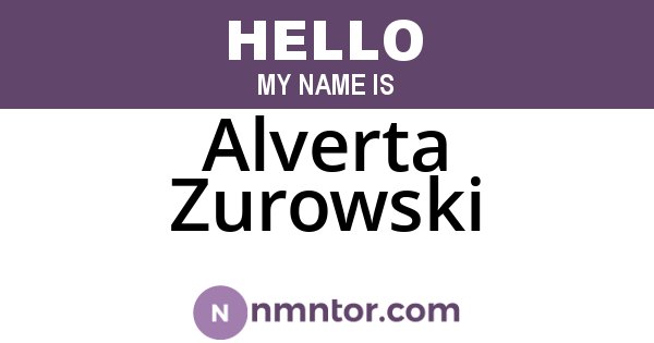 Alverta Zurowski