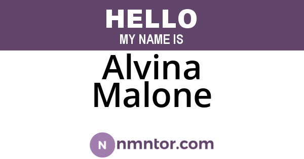 Alvina Malone