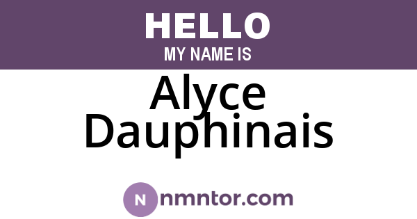 Alyce Dauphinais