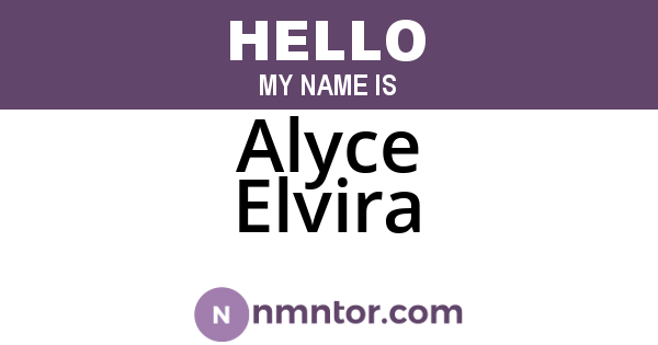 Alyce Elvira