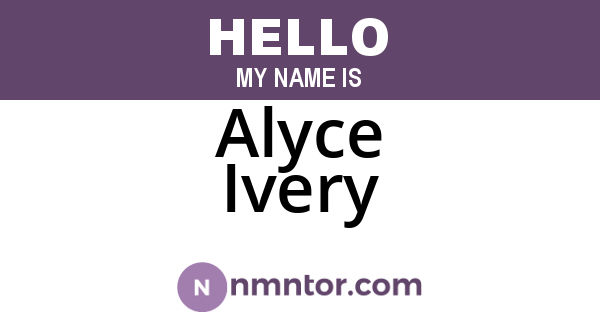Alyce Ivery