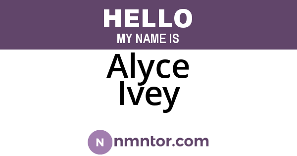 Alyce Ivey