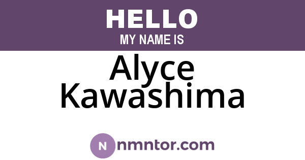 Alyce Kawashima