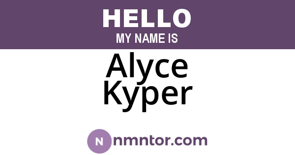 Alyce Kyper