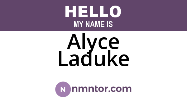 Alyce Laduke