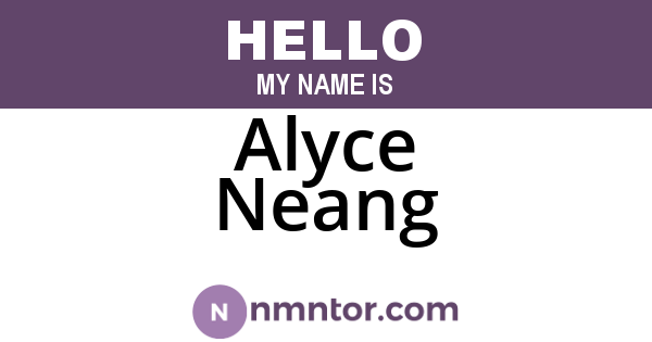 Alyce Neang