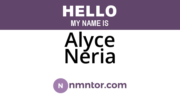 Alyce Neria