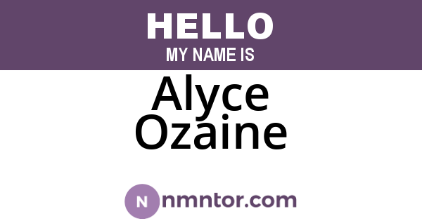 Alyce Ozaine