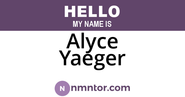 Alyce Yaeger