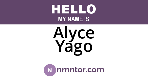 Alyce Yago