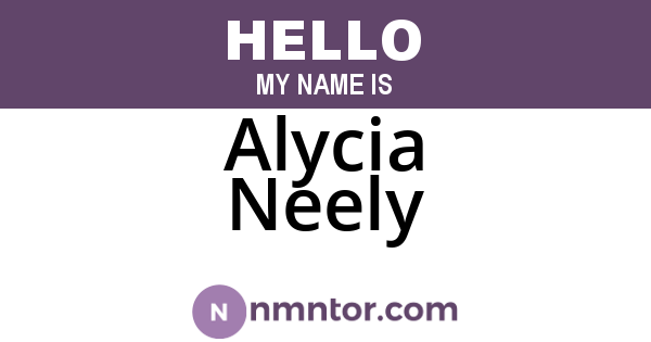 Alycia Neely