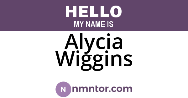 Alycia Wiggins