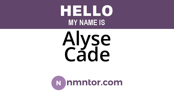 Alyse Cade