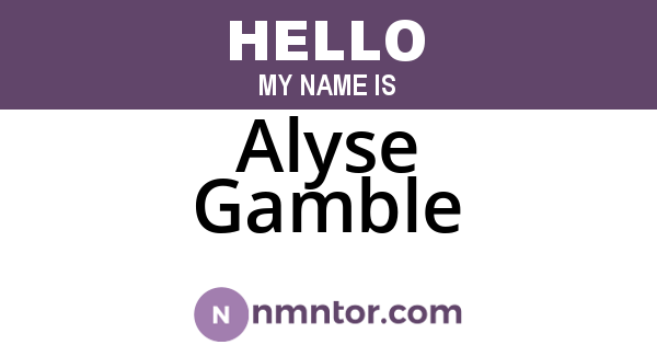 Alyse Gamble