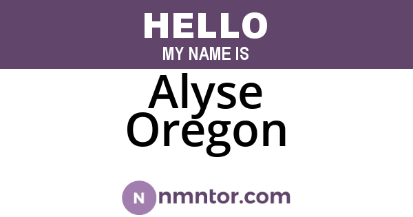 Alyse Oregon
