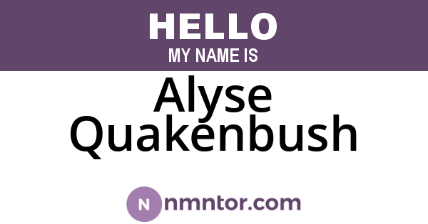 Alyse Quakenbush