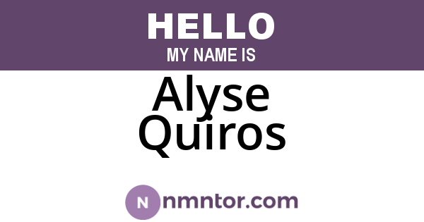 Alyse Quiros