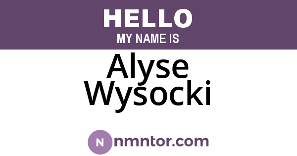 Alyse Wysocki