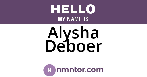 Alysha Deboer