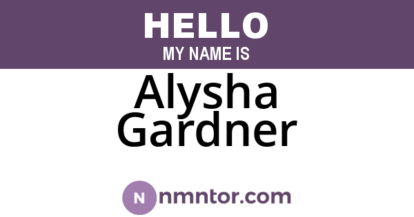 Alysha Gardner
