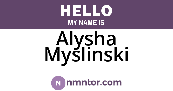 Alysha Myslinski