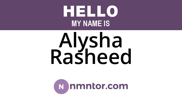 Alysha Rasheed