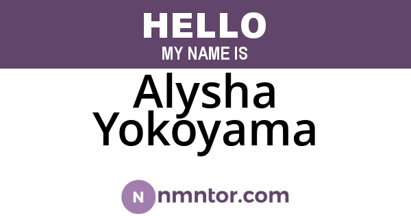 Alysha Yokoyama
