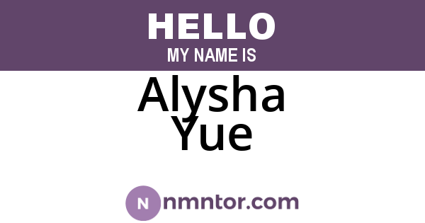 Alysha Yue