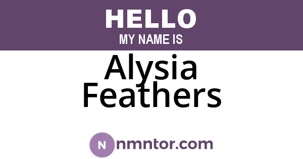 Alysia Feathers