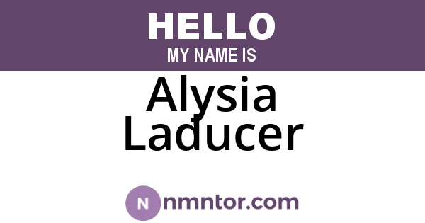 Alysia Laducer