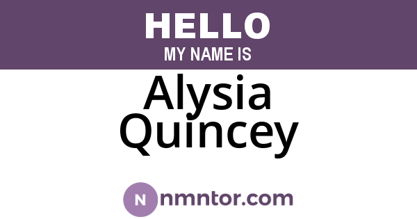 Alysia Quincey