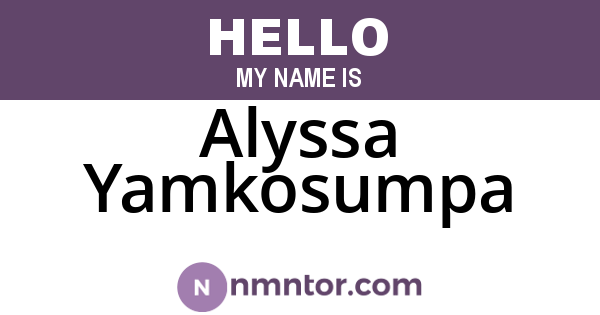 Alyssa Yamkosumpa