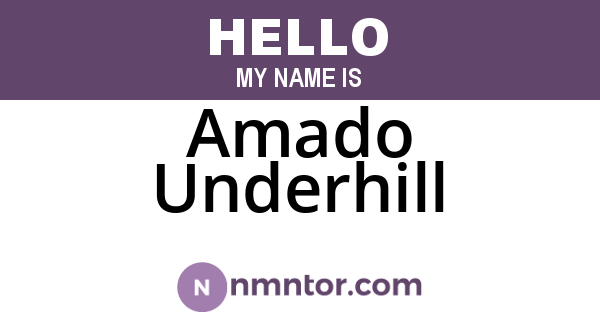 Amado Underhill
