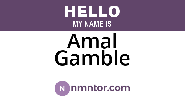 Amal Gamble