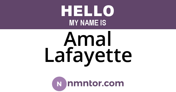 Amal Lafayette