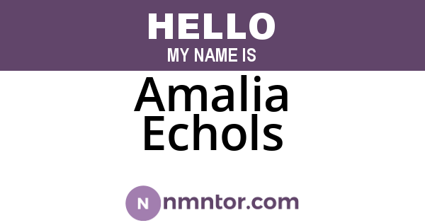Amalia Echols