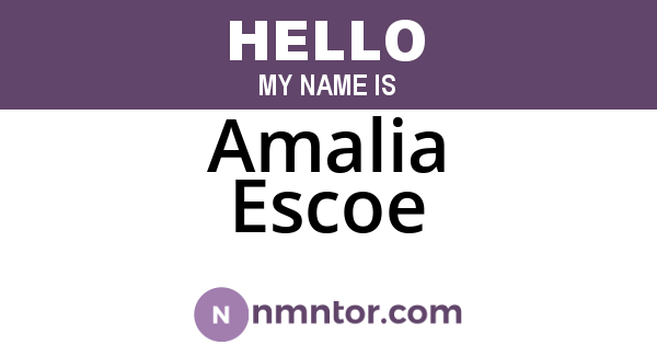 Amalia Escoe