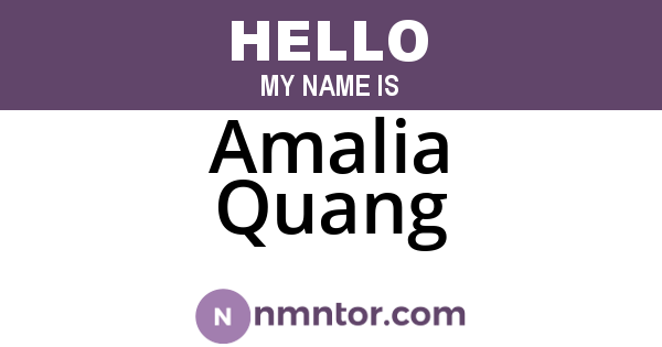 Amalia Quang