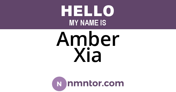 Amber Xia