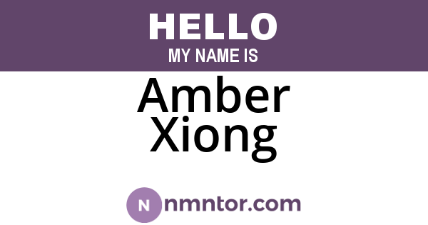 Amber Xiong
