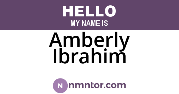 Amberly Ibrahim