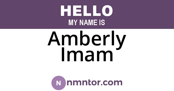 Amberly Imam