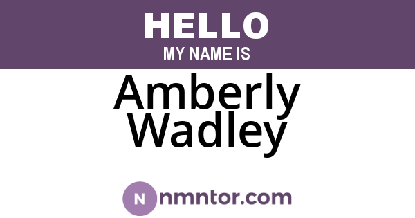 Amberly Wadley