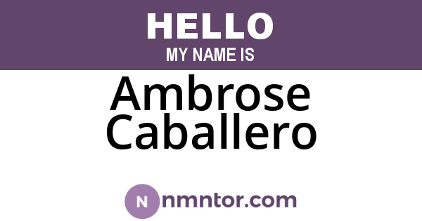 Ambrose Caballero